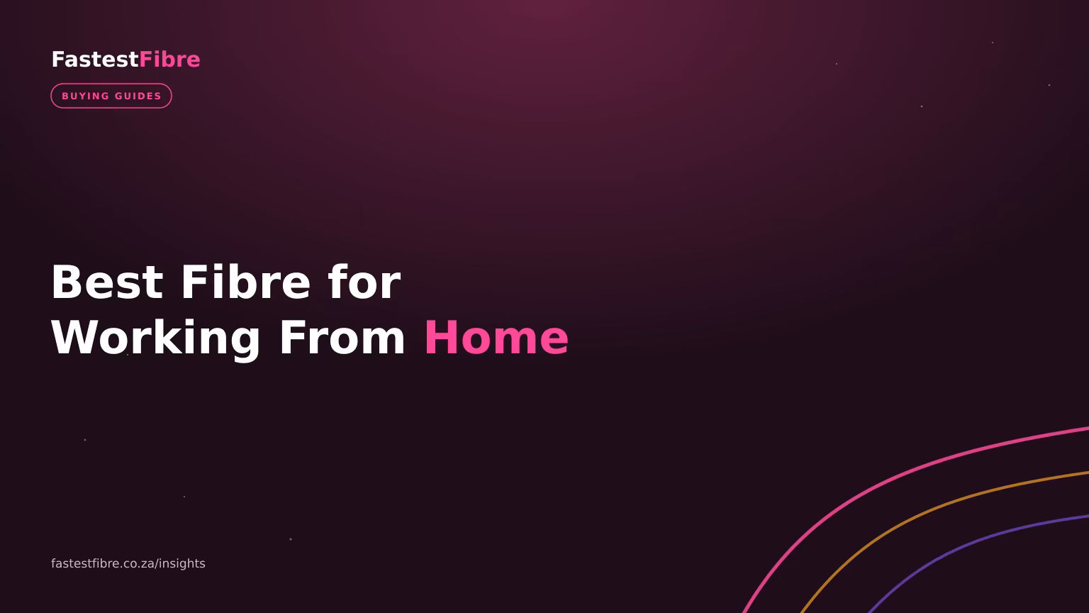 Best Fibre for Working From Home in SA: Why Upload Speed Decides (2026)