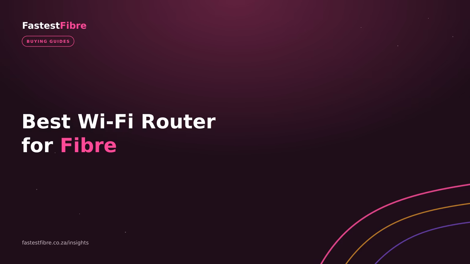 Best Wi-Fi Router for Fibre in South Africa (2026)