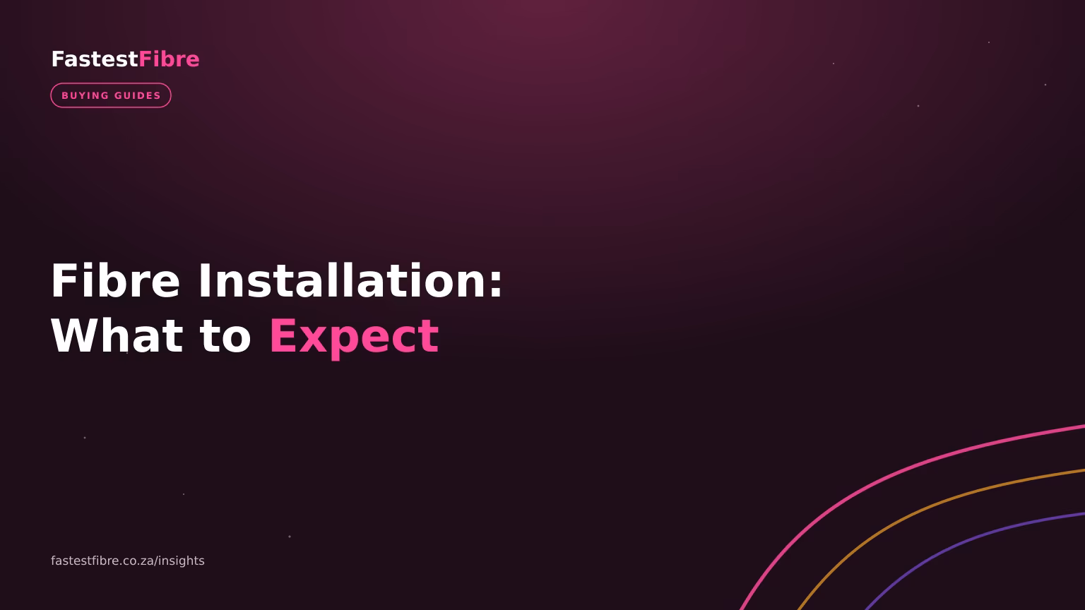 Fibre Installation in South Africa: What to Expect (Step by Step)