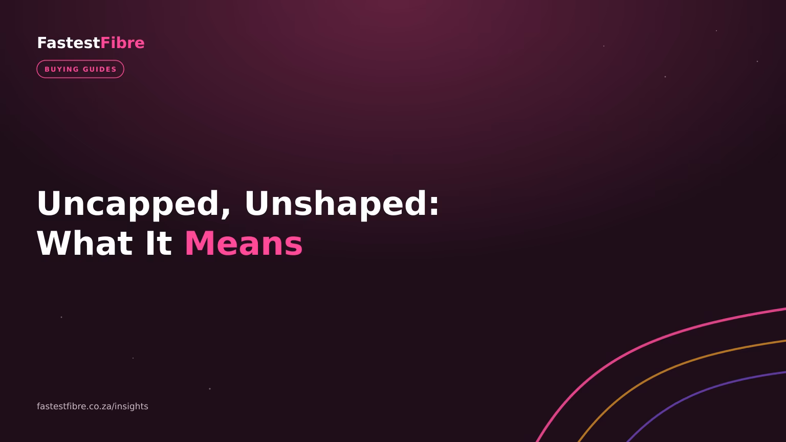MWeb Uncapped & Unshaped Fibre Explained