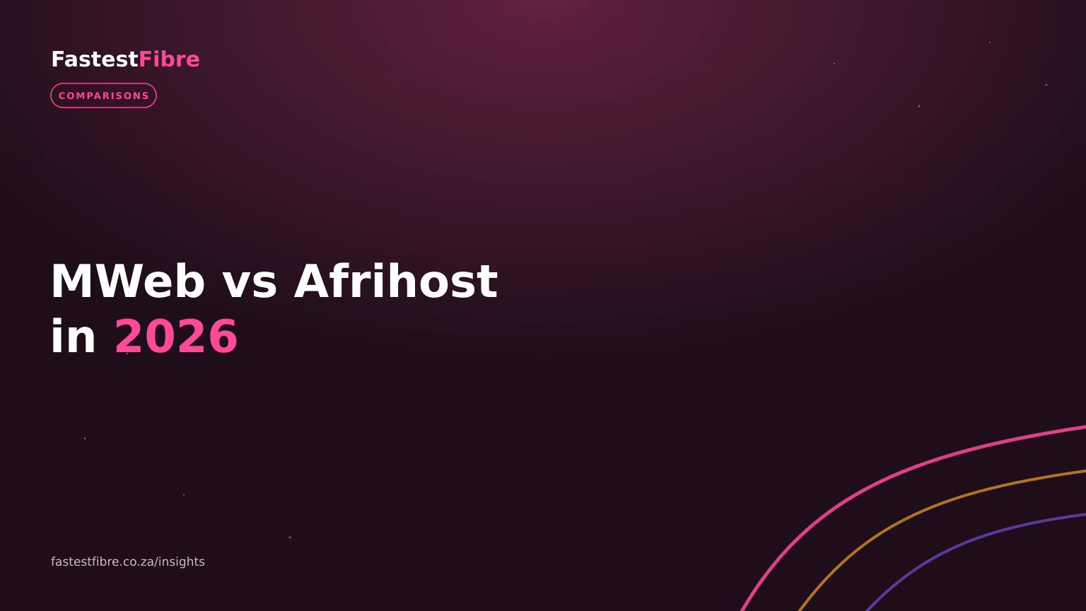 MWeb vs Afrihost 2026: Which SA Fibre ISP Is Better?